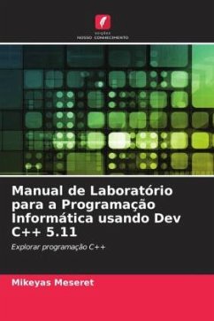 Manual de Laboratório para a Programação Informática usando Dev C++ 5.11 - Meseret, Mikeyas