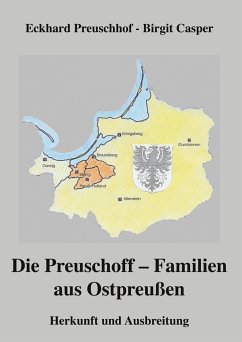 Die Preuschoff-Familien aus Ostpreußen