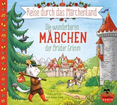 Reise durch das Märchenland - Die wunderbaren Märchen der Brüder Grimm (Audio-CD) - Grimm, Jacob