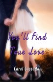 You'll Find True Love (eBook, ePUB)