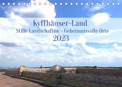 Kyffhäuser-Land Stille Landschaften - Geheimnisvolle Orte (Tischkalender 2023 DIN A5 quer) - Maria Kessler, Petra