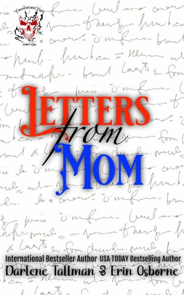 Letters from Mom (Tattered and Torn MC) (eBook, ePUB) Letters from Mom (Tattered and Torn MC) (eBook, ePUB)