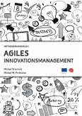 Agiles Innovationsmanagement
