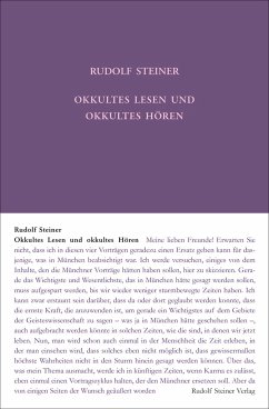 Okkultes Lesen und okkultes Hören - Steiner, Rudolf