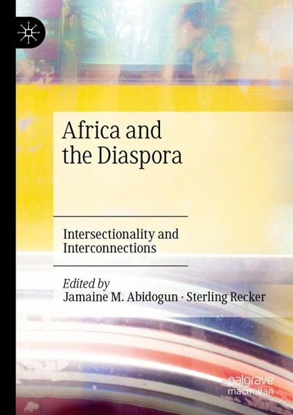Africa and the Diaspora Africa and the Diaspora