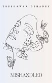 mishandled. (eBook, ePUB)