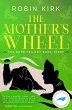 The Mother's Wheel (The Bond Trilogy,... - Bild 1