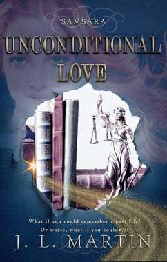 Unconditional Love (Samsara- The First Season, #5) (eBook, ePUB) - Martin, J L