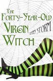 The Forty-Year-Old Virgin Witch (Aggie's Boys, #1) (eBook, ePUB)
