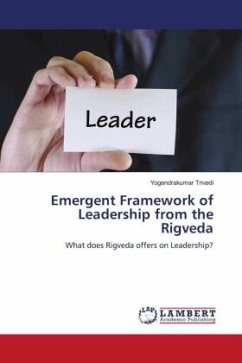 Emergent Framework of Leadership from the Rigveda - Trivedi, Yogendrakumar