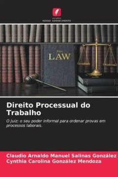 Direito Processual do Trabalho - Salinas González, Claudio Arnaldo Manuel;González Mendoza, Cynthia Carolina