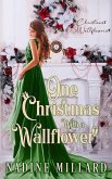One Christmas With A Wallflower : Christmas Wallflowers Book 7 (eBook, ePUB)