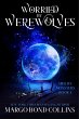 Worried by Werewolves: A Paranormal... - Bild 1