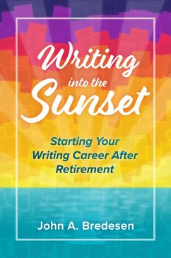 Cover Writing into the Sunset (eBook, ePUB)