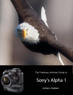 Cover The Friedman Archives Guide to Sony's Alpha 1 (eBook, ePUB)