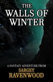 The Walls Of Winter (eBook, ePUB)
