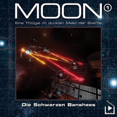 Das dunkle Meer der Sterne – Moon Trilogie 1 - Die schwarzen Banshees (MP3-Download) - Rahlmeyer, Dane