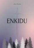Enkidu (eBook, ePUB)