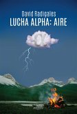 Lucha Alpha: Aire (eBook, ePUB)