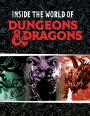 Dungeons & Dragons: Inside the World of Dungeons & Dragons (eBook, ePUB) Dungeons & Dragons: Inside the World of Dungeons & Dragons (eBook, ePUB)