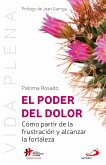 El poder del dolor (eBook, ePUB)