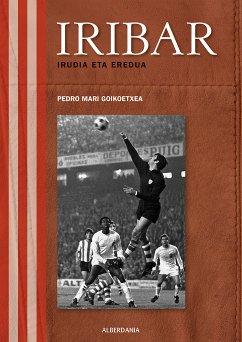 Iribar. Irudia eta eredua (eBook, ePUB) - Goikoetxea, Pedro Mari