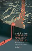 Quienes se marchan de Omelas (eBook, ePUB)