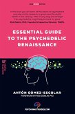 Essential guide to the Psychedelic Renaissance (eBook, ePUB)