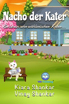 Nacho der Kater (eBook, ePUB) - Shankar, Kiara; Shankar, Vinay