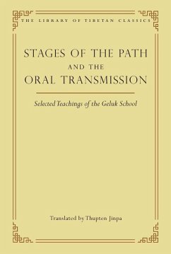 Stages of the Path and the Oral Transmission (eBook, ePUB)