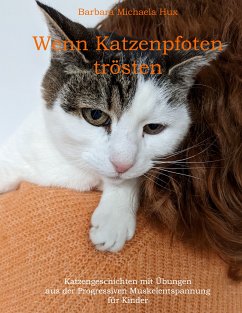 Wenn Katzenpfoten trösten (eBook, ePUB) - Hux, Barbara Michaela