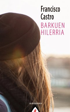 Barkuen hilerria (eBook, ePUB) - Castro, Francisco