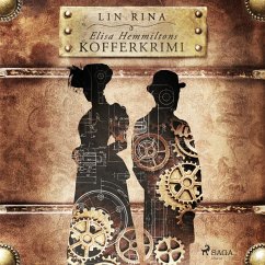 Elisa Hemmiltons Kofferkrimi (MP3-Download) - Rina, Lin