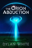 The Orion Abduction (eBook, ePUB)