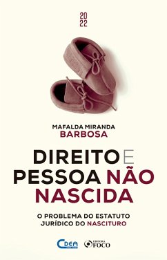 Direito e Pessoa Não Nascida (eBook, ePUB) - Barbosa, Mafalda Miranda