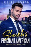 Sheikh's Pregnant American (Sheikhs Pact, #2) (eBook, ePUB)