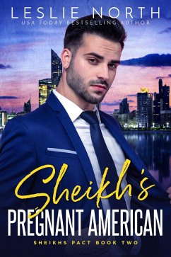 Cover Sheikh's Pregnant American (Sheikhs Pact, #2) (eBook, ePUB)