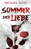 Sommer der Liebe - Psychothriller (eBook, ePUB)