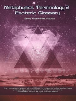 Metaphysics Terminology 2 -Esoteric Glossary (eBook, ePUB) - Guerrinha, Silvio