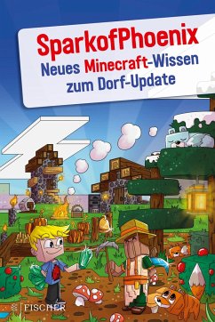 Neues Minecraft-Wissen zum Dorf-Update (Mängelexemplar) - SparkofPhoenix