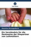 Ein Verständnis für die Denkweise der Ehepartner von Leihmüttern