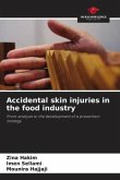 Accidental skin injuries in the food industry