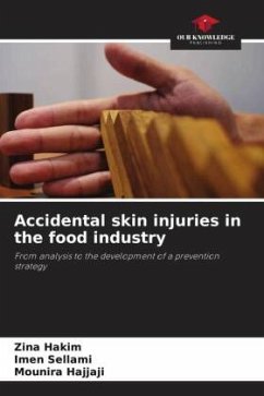 Accidental skin injuries in the food industry - Hakim, Zina;SELLAMI, Imen;Hajjaji, Mounira