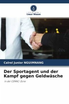 Der Sportagent und der Kampf gegen Geldwäsche - Nguimnang, Calrel Junior