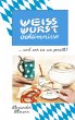 Weisswurst Geheimnisse - Bild 1
