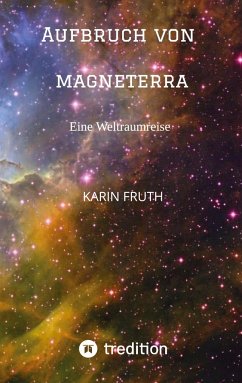 Aufbruch von Magneterra - Fruth, Karin