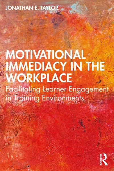 Motivational Immediacy in the Workplace (eBook, PDF)