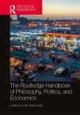 The Routledge Handbook of Philosophy, Politics, and Economics (eBook, ePUB)