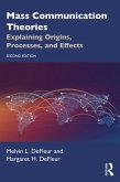 Mass Communication Theories (eBook, ePUB)