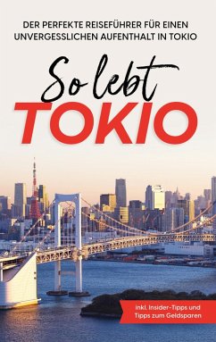 So lebt Tokio (eBook, ePUB)